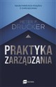 Praktyka zarządzania  - Peter F. Drucker