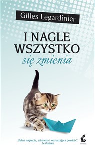 I nagle wszystko się zmienia