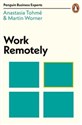 Work Remotely - Anastasia Tohme, Martin Worner