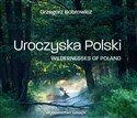 Uroczyska Polski Wildernesses of Poland