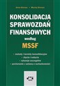 Konsolidacja sprawozdań finansowych według MSSF - Anna Gierusz, Maciej Gierusz