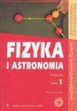 Fizyka i astronomia 1 Podręcznik z płytą CD Zakres podstawowy Zakres rozszerzony Szkoły ponadgimnazjalne - Marian Kozielski