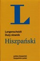 Słownik duży hiszpański polsko-hiszpański hiszpańsko-polski