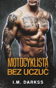 Motocyklista bez uczuć - Księgarnia UK