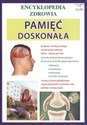 Pamięć doskonała Encyklopedia zdrowia