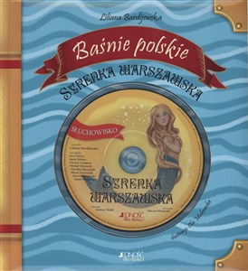 Baśnie polskie Syrenka warszawska + CD - Księgarnia Niemcy (DE)