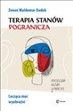 Terapia stanów pogranicza Psychologia kultury w praktyce