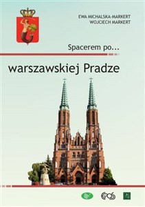 Spacerem po...  warszawskiej Pradze