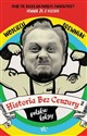 Historia bez cenzury 2 - Wojciech Drewniak