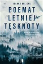 Poemat letniej tęsknoty - Joanna Balicka