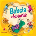 [Audiobook] Babcia w koronie - Katarzyna Dembska