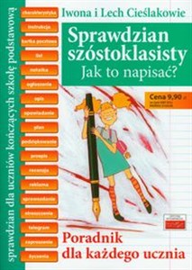 Sprawdzian szóstoklasisty Jak to napisać Poradnik dla każdego ucznia - Księgarnia Niemcy (DE)