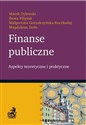 Finanse publiczne Aspekty teoretyczne i praktyczne