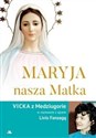 Maryja, nasza Matka  - Ks. Livio Fanzaga