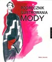 Podręcznik ilustrowania mody - Maite Lafuente