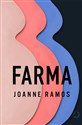 Farma - Joanne Ramos