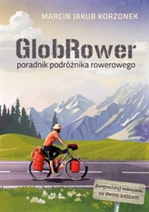 GlobRower Poradnik podróżnika rowerowego - Księgarnia UK