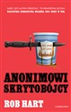 Anonimowi skrytobójcy - Rob Hart