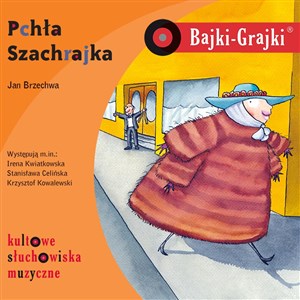 [Audiobook] Bajki-Grajki. Pchła Szachrajka