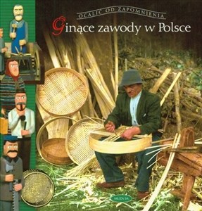 Ginące zawody w Polsce