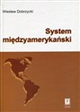 System międzyamerykański - Wiesław Dobrzycki