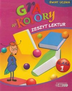 Gra w kolory 1 Zeszyt lektur szkoła podstawowa