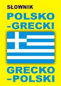 Słownik polsko grecki grecko polski - Księgarnia UK