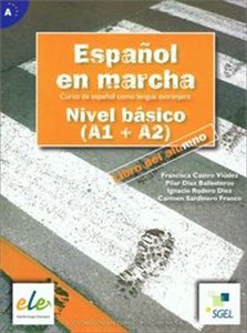 Espanol en marcha Nivel basico A1 + A2 Podręcznik - Księgarnia UK