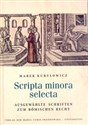 Scripta minora selecta Ausgewählte Schriften zum römischen Recht