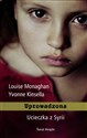 Uprowadzona. Ucieczka z Syrii - Louise Monaghan, Yvonne Kinsella