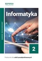 Informatyka 2 Podręcznik Zakres rozszerzony. Liceum i technikum