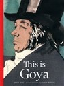 This is Goya