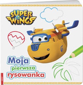 Super Wings Moja pierwsza rysowanka