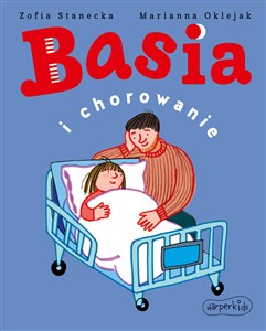 Basia i chorowanie