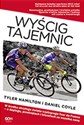 Wyścig tajemnic - Tyler Hamilton, Daniel Coyle