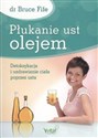 Płukanie ust olejem