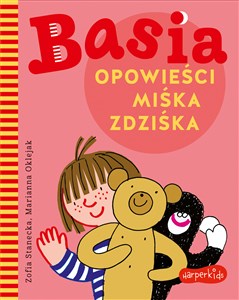 Basia Opowieści Miśka Zdziśka