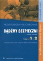 Bądźmy bezpieczni Przysposobienie obronne Zeszyt ćwiczeń Część 1 i 2 Zakres podstawowy Szkoły ponadgimnazjalne - Mieczysław Borowiecki, Zbigniew Pytasz, Edward Rygała