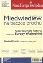 Nowa Europa Wschodnia 1/2008 Miedwiediew na beczce prochu - Lilia Szewcowa, Timothy Snyder