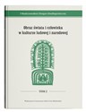 Obraz świata i człowieka w kulturze ludowej i narodowej I Międzynarodowy Kongres Etnolingwistyczny Tom 2