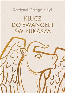 Klucz do Ewangelii św. Łukasza - Księgarnia Niemcy (DE)