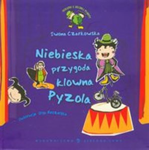 Niebieska przygoda klowna Pyzola - Księgarnia Niemcy (DE)