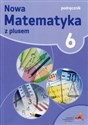 Nowa Matematyka z plusem 6 Podręcznik Szkoła podstawowa - Małgorzata Dobrowolska, Marta Jucewicz, Marcin Karpiński