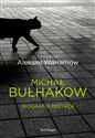 Michaił Bułhakow Biografia mistrza - Aleksiej Warłamow