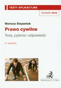 Prawo cywilne Testy aplikacyjne 1 Testy, pytania i odpowiedzi