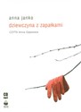 [Audiobook] Dziewczyna z zapałkami - Anna Janko
