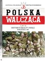 Polska Walcząca Tom 70 Eksterytorialny Okręg WIleński AK - opracowanie zbiorowe
