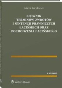 Słownik terminów, zwrotów i sentencji prawniczych łacińskich oraz pochodzenia łacińskiego - Księgarnia Niemcy (DE)