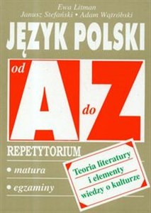 Język polski Teoria literatury i elementy wiedzy o kulturze - Księgarnia UK