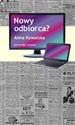 Nowy odbiorca? Przemiany obrazu odbiorcy w wybranych koncepcjach współczesnej kultury